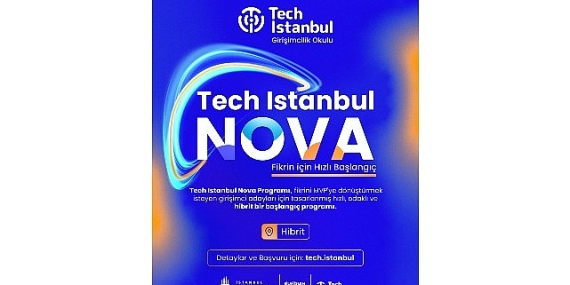 girisimcilige-ilk-adim-tech-istanbul-nova-programi-basliyor.jpg